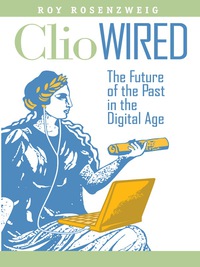 Cover image: Clio Wired 9780231150866