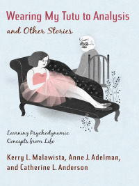 Cover image: Wearing My Tutu to Analysis and Other Stories 9780231151641
