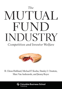 Cover image: The Mutual Fund Industry 9780231151825