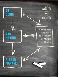 Omslagafbeelding: On Being and Having a Case Manager 9780231132657