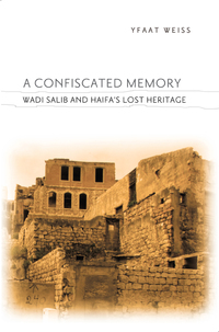 Cover image: A Confiscated Memory 9780231152266