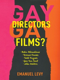 Cover image: Gay Directors, Gay Films? 9780231152761