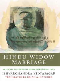 Cover image: Hindu Widow Marriage 9780231156332
