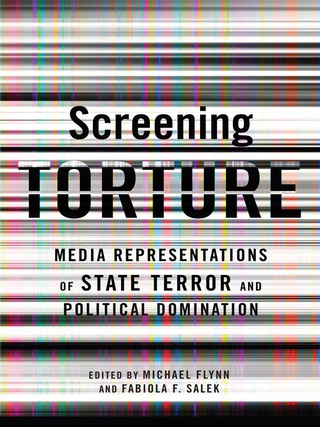 Cover image: Screening Torture 9780231153584