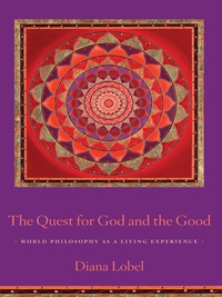 Cover image: The Quest for God and the Good 9780231153140