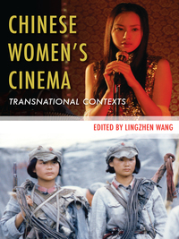 Cover image: Chinese Women’s Cinema 9780231156745