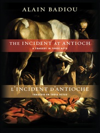 Cover image: The Incident at Antioch / L’Incident d’Antioche 9780231157742