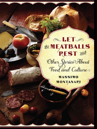 Imagen de portada: Let the Meatballs Rest 9780231157322