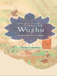 Titelbild: The Teachings of Master Wuzhu 9780231150224