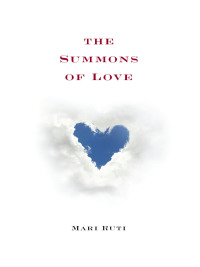 Cover image: The Summons of Love 9780231158169