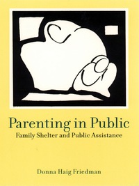Imagen de portada: Parenting in Public 9780231111041