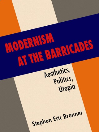 Cover image: Modernism at the Barricades 9780231158220