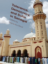 Imagen de portada: Tolerance, Democracy, and Sufis in Senegal 9780231162623