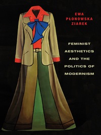Immagine di copertina: Feminist Aesthetics and the Politics of Modernism 9780231161480