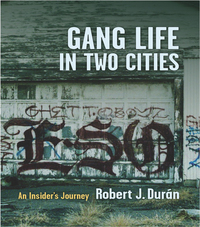Cover image: Gang Life in Two Cities 9780231158664
