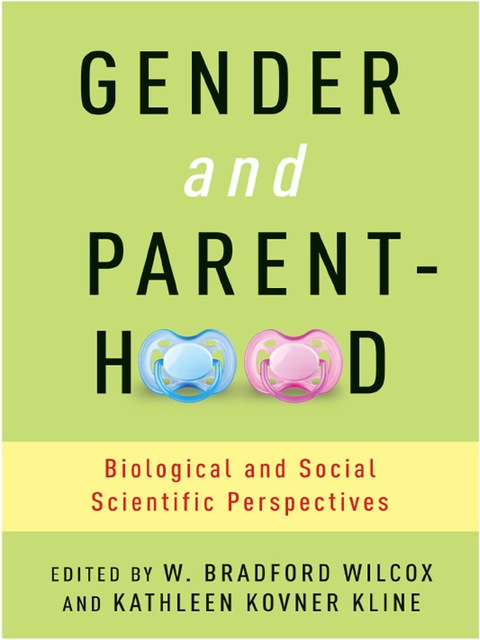 Gender and Parenthood: Biological and Social Scientific Perspectives - FULL INSTANT DOWNLOAD | PDF DOCX EPUB