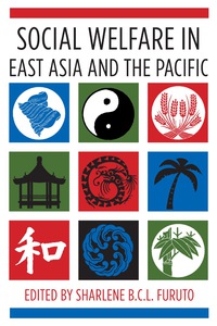 Omslagafbeelding: Social Welfare in East Asia and the Pacific 9780231157148