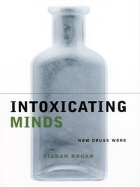 Cover image: Intoxicating Minds 9780231120166