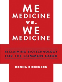 Cover image: Me Medicine vs. We Medicine 9780231159746