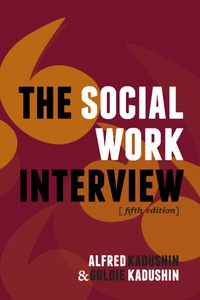 Titelbild: The Social Work Interview 5th edition 9780231135801