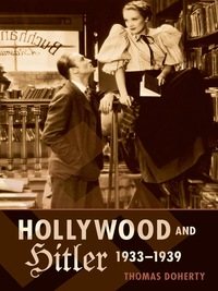 Cover image: Hollywood and Hitler, 1933-1939 9780231163927