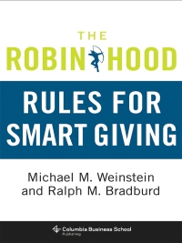 Immagine di copertina: The Robin Hood Rules for Smart Giving 9780231158367