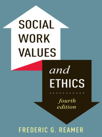 Omslagafbeelding: Social Work Values and Ethics 4th edition 9780231161886