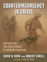 Imagen de portada: Counterinsurgency in Crisis 9780231164269