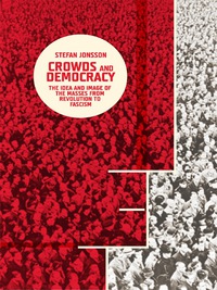 Imagen de portada: Crowds and Democracy 9780231164788