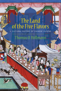 Titelbild: The Land of the Five Flavors 9780231161862
