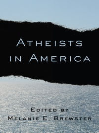 Omslagafbeelding: Atheists in America 9780231163583