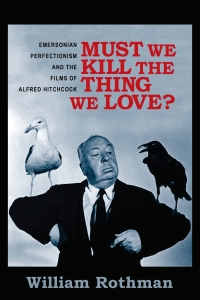 Cover image: Must We Kill the Thing We Love? 9780231166027