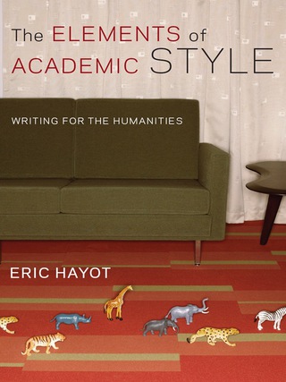 Cover image: The Elements of Academic Style 9780231168007