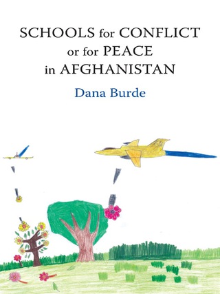Cover image: Schools for Conflict or for Peace in Afghanistan 9780231169288