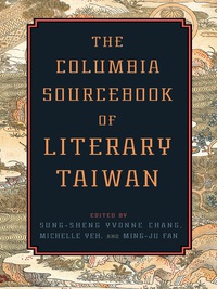 Immagine di copertina: The Columbia Sourcebook of Literary Taiwan 9780231165761
