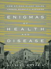 Omslagafbeelding: Enigmas of Health and Disease 9780231168847