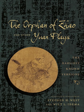 Cover image: The Orphan of Zhao and Other Yuan Plays 9780231168540