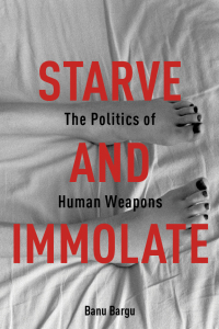 Cover image: Starve and Immolate 9780231163408