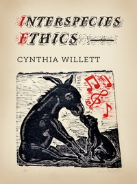 Immagine di copertina: Interspecies Ethics 9780231167765