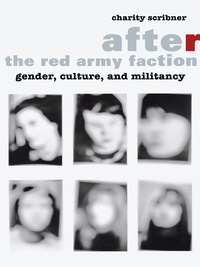 Imagen de portada: After the Red Army Faction 9780231168649