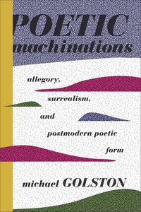 Cover image: Poetic Machinations 9780231164306