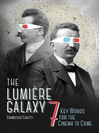 Omslagafbeelding: The Lumière Galaxy 9780231172424