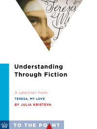 صورة الغلاف: Understanding Through Fiction