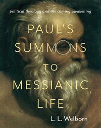 Cover image: Paul's Summons to Messianic Life 9780231171304