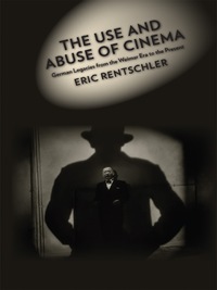 Titelbild: The Use and Abuse of Cinema 9780231073622