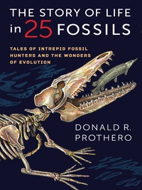 Cover image: The Story of Life in 25 Fossils 9780231171908