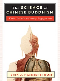 Imagen de portada: The Science of Chinese Buddhism 9780231170345