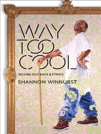 Cover image: Way Too Cool 9780231172943