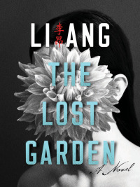 Cover image: The Lost Garden 9780231175548