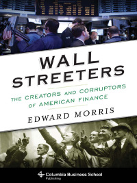 Immagine di copertina: Wall Streeters 9780231170543